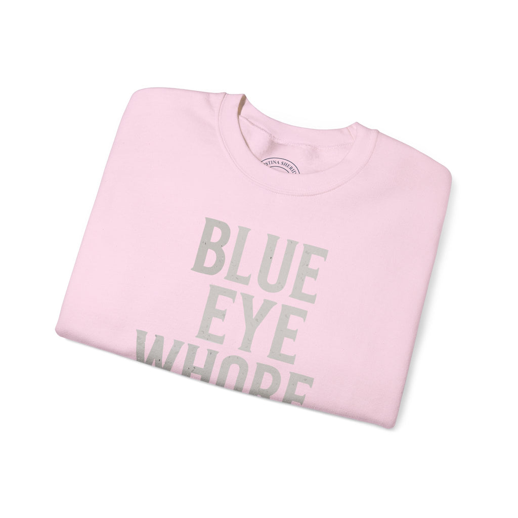 Crewneck Sweatshirt — "Blue Eye Whore" Graphic with Dripping Blood Design