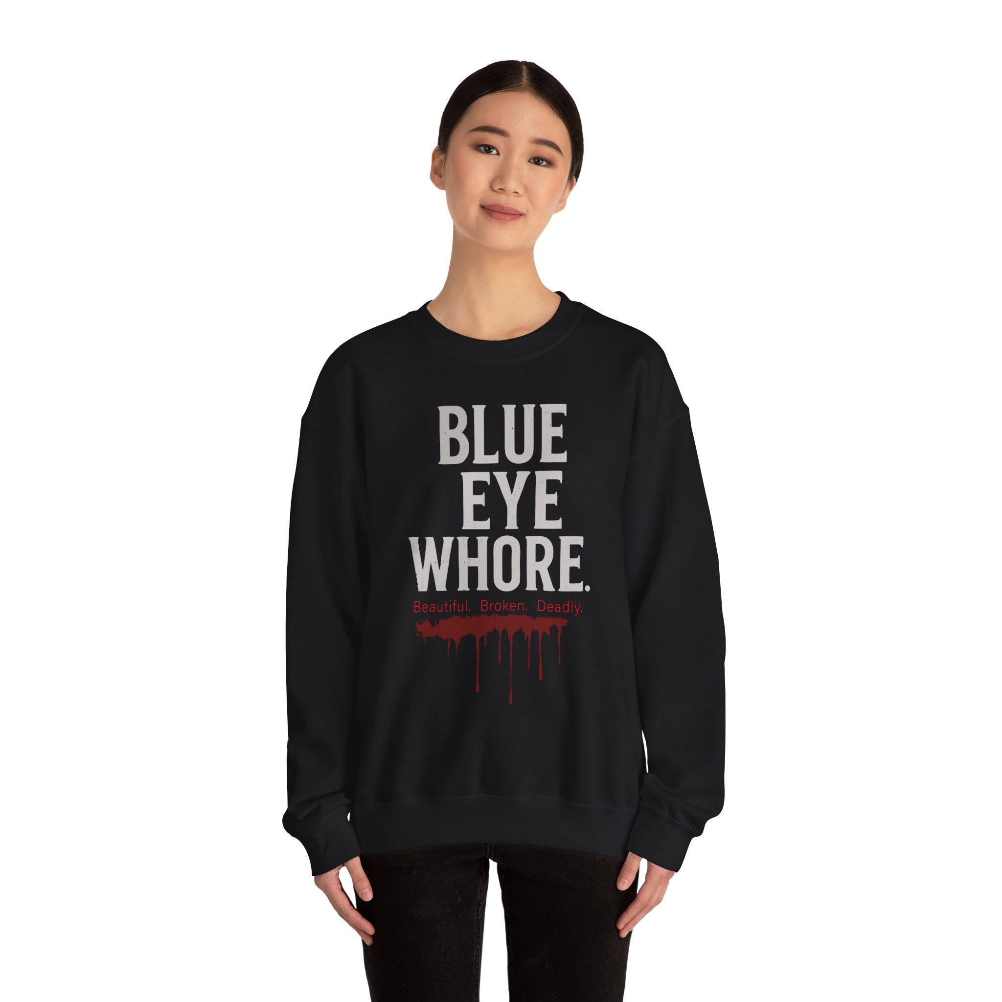 Crewneck Sweatshirt — "Blue Eye Whore" Graphic with Dripping Blood Design