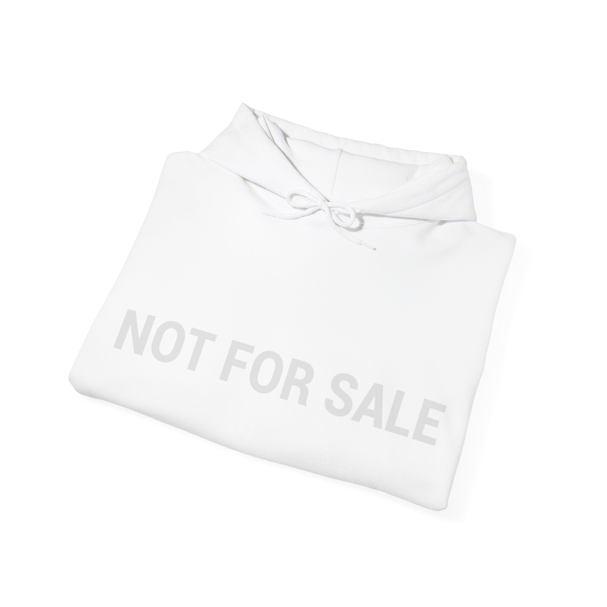 "Not For Sale" White Hoodie — Minimal Graphic Pullover