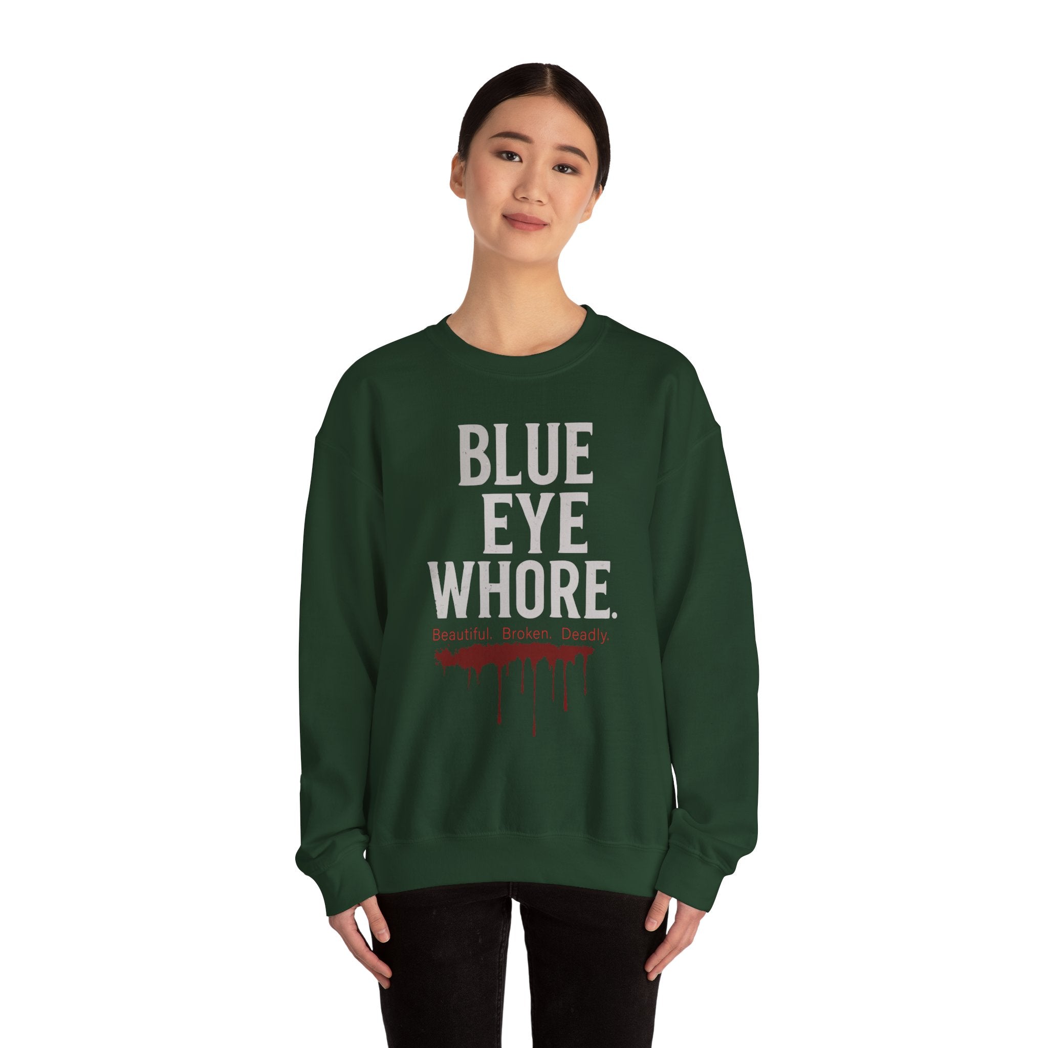 Crewneck Sweatshirt — "Blue Eye Whore" Graphic with Dripping Blood Design