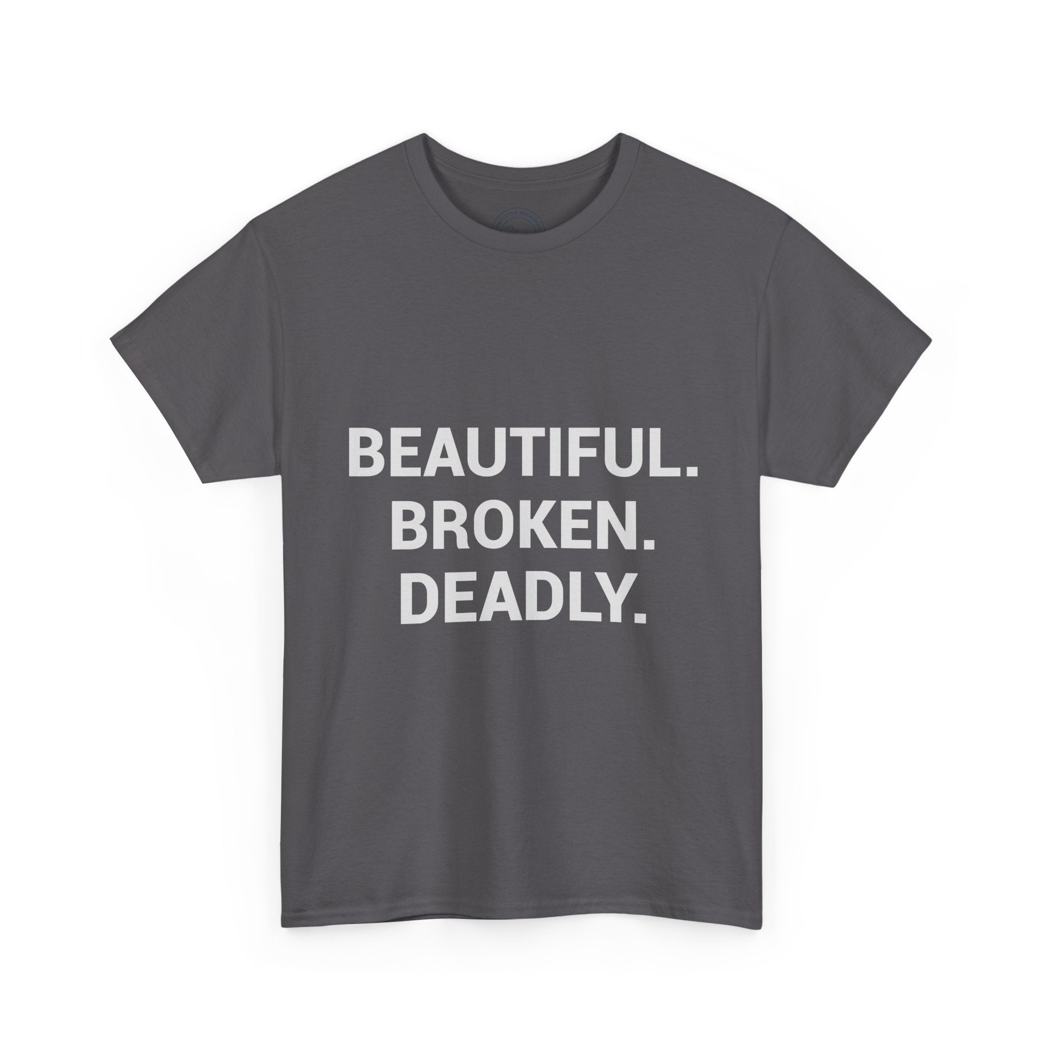 Blue Eye Whore — Raw & Unapologetic Tee
