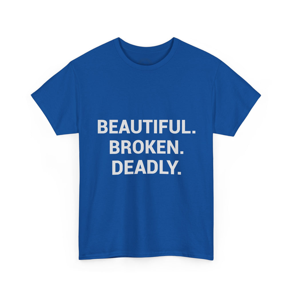 Blue Eye Whore — Raw & Unapologetic Tee