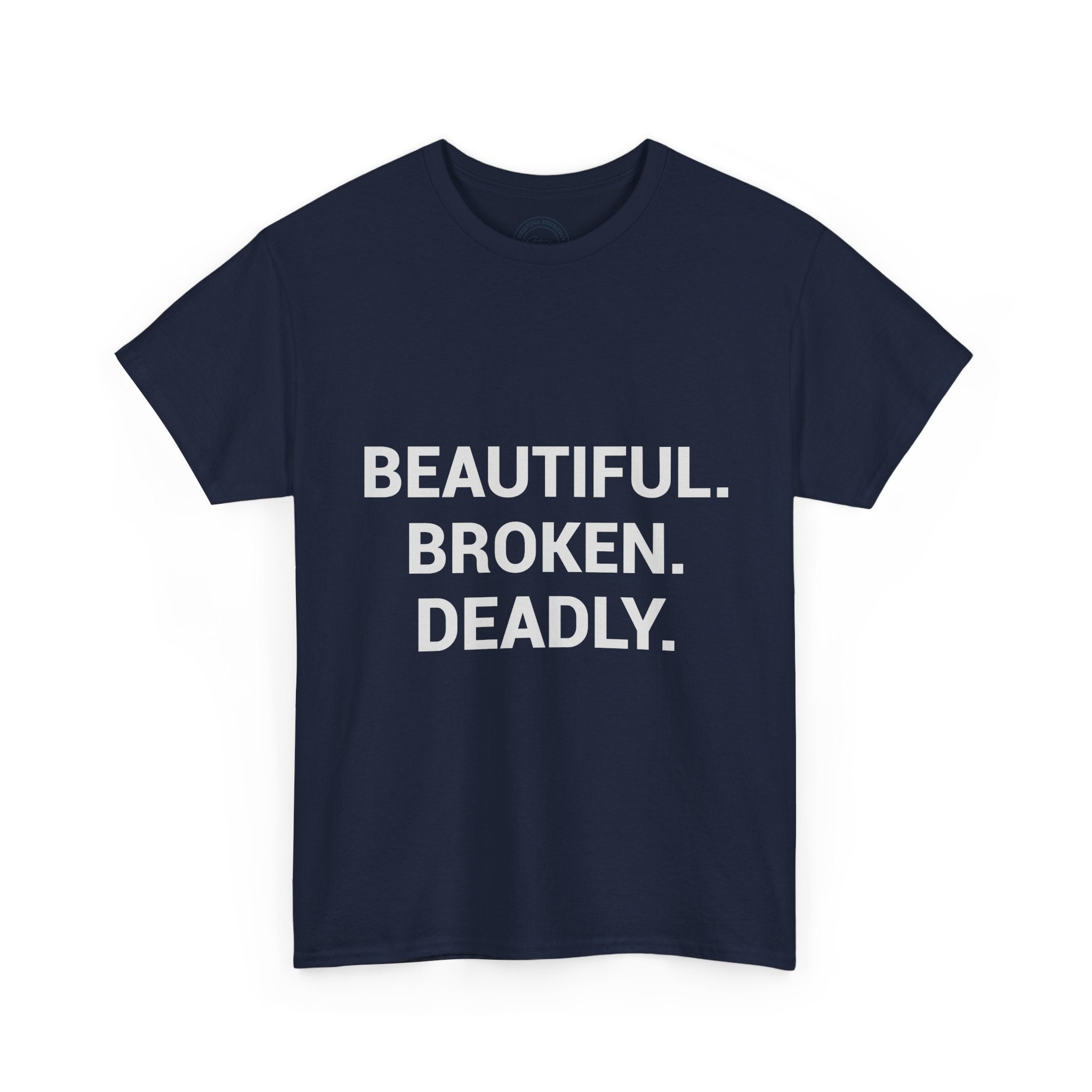Blue Eye Whore — Raw & Unapologetic Tee